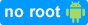 No root